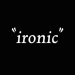 "Ironic" Studios