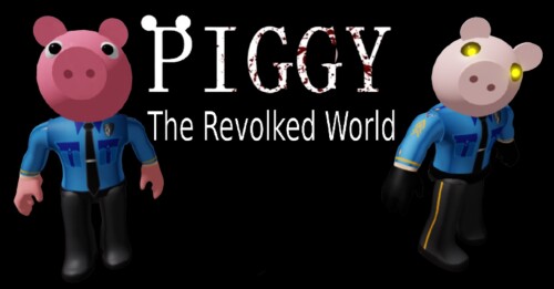 Piggy The Revolked World (Old Version)