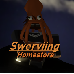 [UPDATED!⭐] Swerviing Homestore V1!