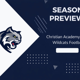 🏈 |Christian Academy Wildcats Football Athletics