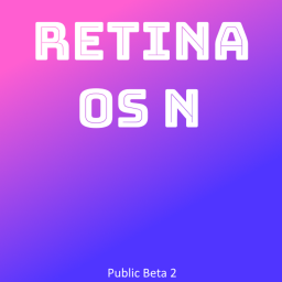 Retina OS N Public Beta II