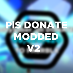 PLS DONATE MODDED V2