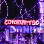 Corrupted ʙᴀɴᴋ