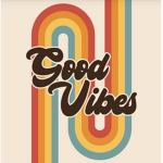 Good vibes only, besties