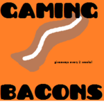 Gaming Bacons