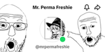 Mr Perma Freshie's gang