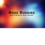 Boss Buddies