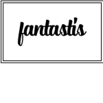 Fantastis