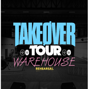 Takeover Tour: Rehearsal Warehouse