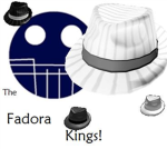 The Fadora Kings!