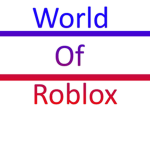 [WoR] World of Roblox