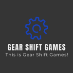 Gear Shift Games