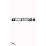 The Historians!