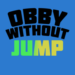Obby without jumps [INDEV]