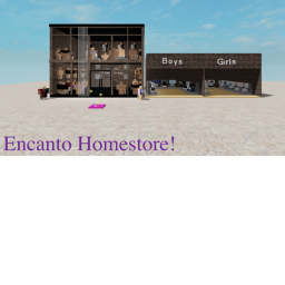 Encanto Homestore!