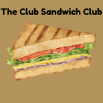 The Club Sandwich Club