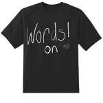 words on shirts.