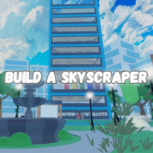 Build A Skyscraper