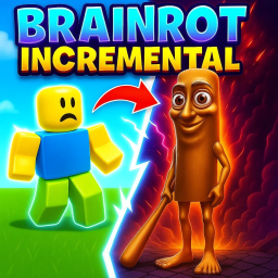 [⭐ NEW] Brainrot Incremental