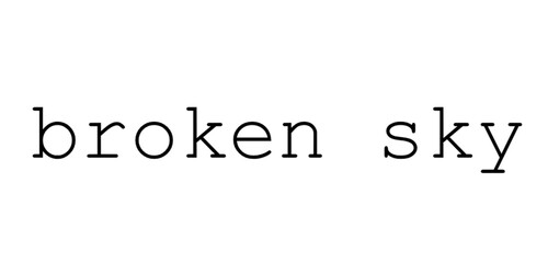 Broken Sky (Alpha)