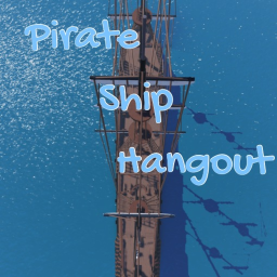 Pirate Ship Hangout
