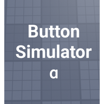 Button Simulator Alpha