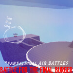 Sansational Air Battles: The Battle for the Burger