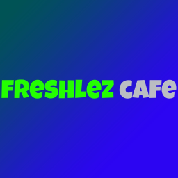Freshlez Cafe (WORK IN PROGRESS)