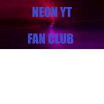 NE0N YT Fan Club