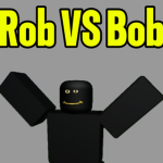 Rob VS Bob