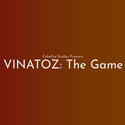 Vinatoz: The Game (ALPHA)