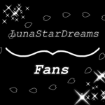 LunaStarDreams fans :D
