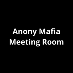 Anony Mafia Meeting Room