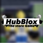HubBlox - The Store Game