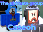 Caseoh the Ultimate group