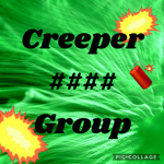 Creeper #### Group