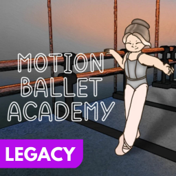Motion Ballet Academy (LEGACY MAP)