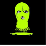 Drip Gaang