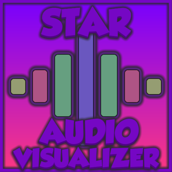 Star Audio Visualizer [PUBLIC VERSION]