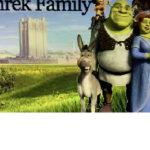 Shrek Family