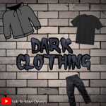 Dark Clothing TR
