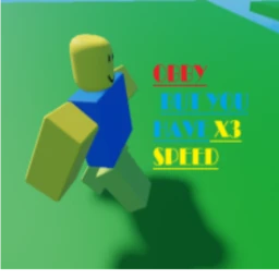 Obby but you have x3 Speed icon
