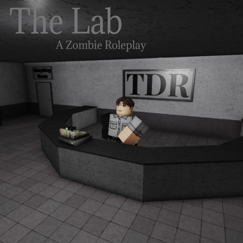 The Lab : A Zombie Virus Roleplay [BETA]