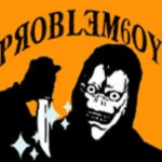 PЯOBLEMBOY
