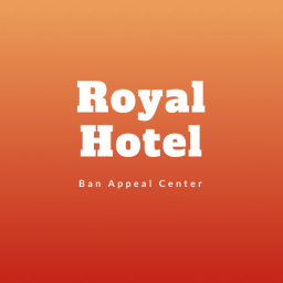 Royal Hotel  Ban Appeals