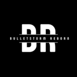 BulletStorm Reborn