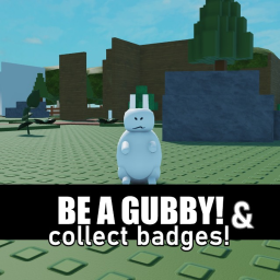 BE A GUBBY! (MORPHS) [ALPHA]