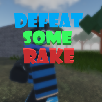 Besiege einen Rake - OG