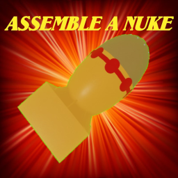 Assemble A Nuke!