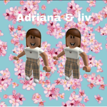Adriana & Liv